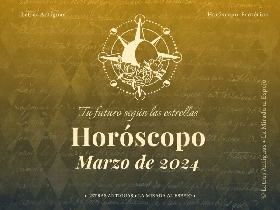 horóscopo esotérico de marzo 2024